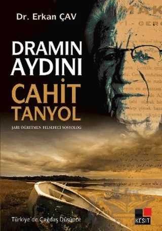Dramın Aydını Cahit Tanyol – Erkan Çav – Kesit Yayınları kitap kapağı