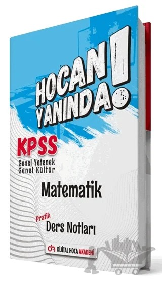 KPSS Genel Yetenek Genel Kültür Matematik Pratik Ders Notları – Kenan Osmanoğlu – Dijital Hoca kitap kapağı