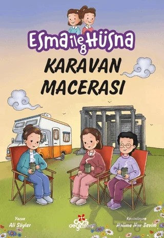 Esma İle Hüsna 8 – Karavan Macerası – Ali Söyler – Düş Değirmeni kitap kapağı