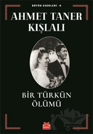 Bir Türkün Ölümü – Ahmet Taner Kışlalı – Kırmızı Kedi Yayınevi kitap kapağı