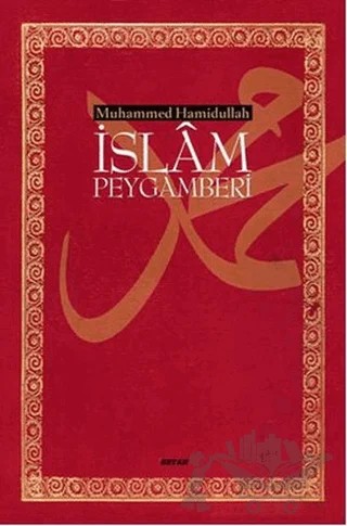 İslam Peygamberi (Büyük Boy) – Muhammed Hamıdullah – Beyan Yayınları kitap kapağı