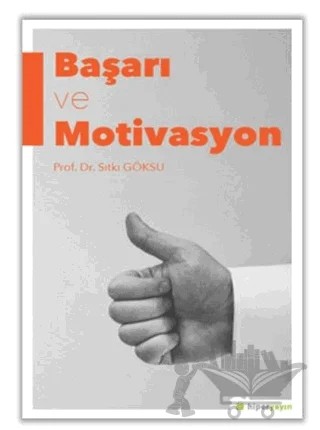 Başarı ve Motivasyon – Sıtkı Göksu – Hiperlink Yayınları kitap kapağı
