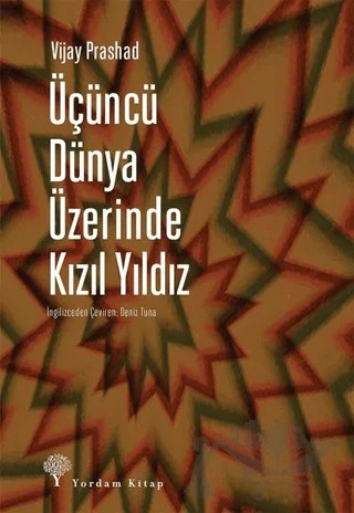 Üçüncü Dünya Üzerinde Kızıl Yıldız – Vijay Prashad – Yordam Kitap kitap kapağı