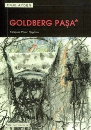 Goldberg Paşa – Erje Ayden – Sel Yayıncılık kitap kapağı