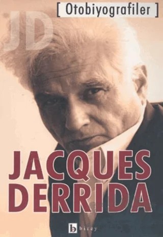 Otobiyografiler – Jacques Derrida – Birey Yayıncılık kitap kapağı