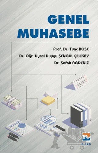 Genel Muhasebe – Duygu Şengül Çelikay, Şafak Ağdeniz, Tunç Köse – Nisan Kitabevi kitap kapağı