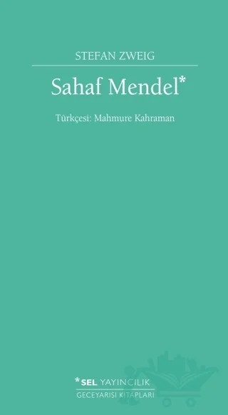 Sahaf Mendel – Stefan Zweıg – Sel Yayıncılık kitap kapağı