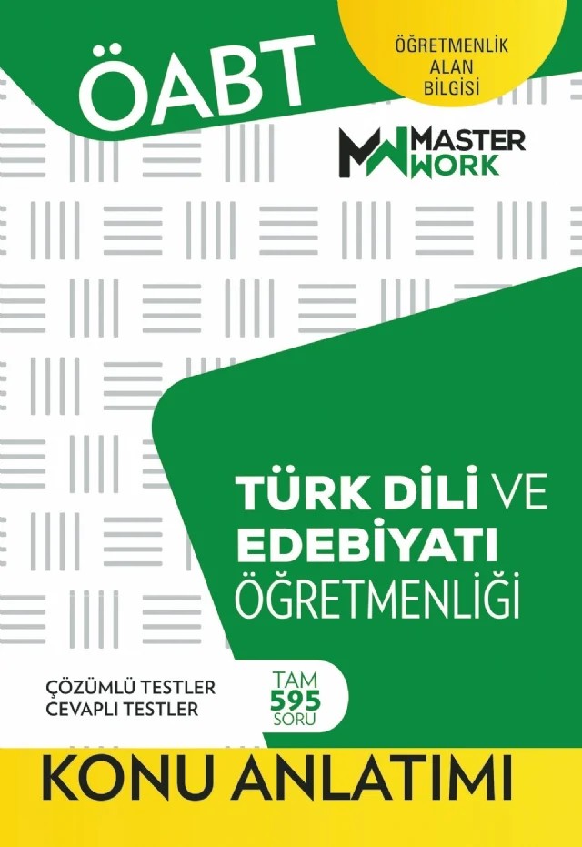 ÖABT - TÜRK DİLİ VE EDEBİYATI ÖĞRETMENLİĞİ - Konu Anlatımı – Komisyon – MasterWork kitap kapağı
