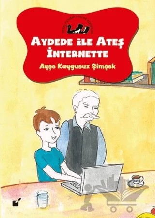 Aydede İle Ateş İnternette – Ayşe Kaygusuz Şimşek – Öteki Yayınevi kitap kapağı