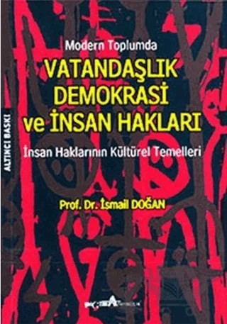 Vatandaşlık Demokrasi ve İnsan Hakları – İsmail Doğan – Pegem Akademi Yayıncılık kitap kapağı