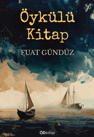 Öykülü Kitap – Fuat Gündüz – Od Kitap kitap kapağı