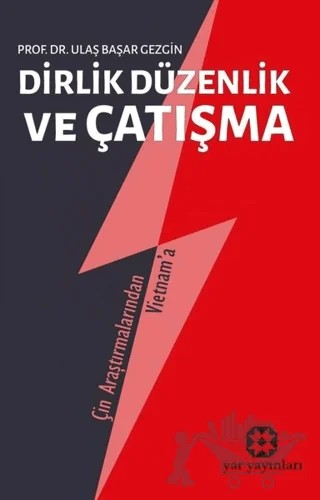 Dirlik Düzenlik ve Çatışma – Ulaş Başar Gezgin – Yar Yayınları kitap kapağı