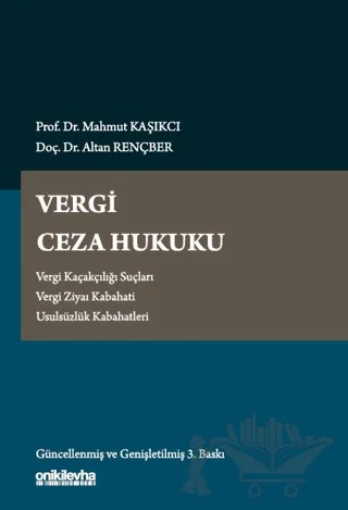 Vergi Ceza Hukuku – Altan Rençber, Mahmut Kaşıkçı – On İki Levha Yayınları kitap kapağı