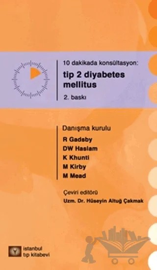 10 Dakikada Konsültasyon: Tip 2 Diyabetes Mellitus – Kolektif – İstanbul Tıp Kitabevi kitap kapağı