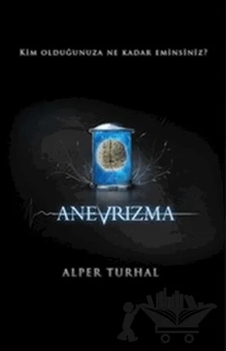 Anevrizma – Alper Turhal – Cinius Yayınları kitap kapağı