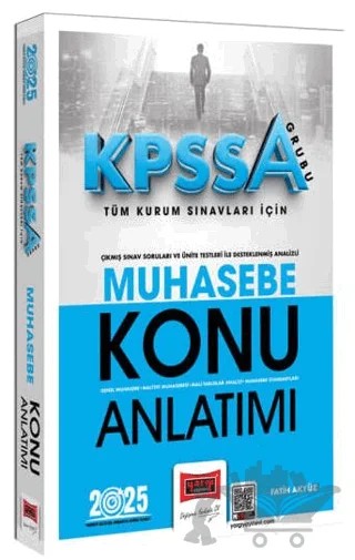 2025 KPSS-A Grubu Tüm Kurum Sınavları İçin Muhasebe Konu Anlatımı – Fatih Akyüz – Yargı Yayınevi kitap kapağı