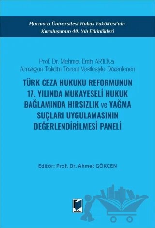 Prof. Dr. Mehmet Emin ARTUK’a Armağan – Ahmet Gökçen – Adalet Yayınevi kitap kapağı