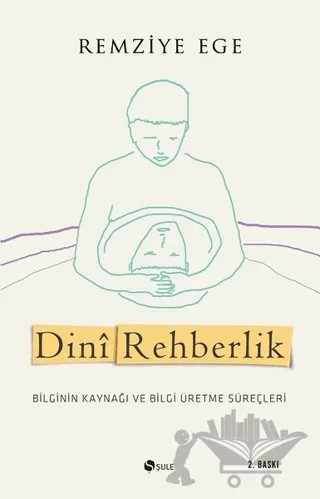 Dini Rehberlik – Remziye Ege – Şule Yayınları kitap kapağı