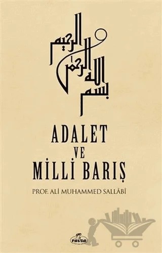 Adalet ve Milli Barış – Ali Muhammed Sallabi – Ravza Yayınları kitap kapağı