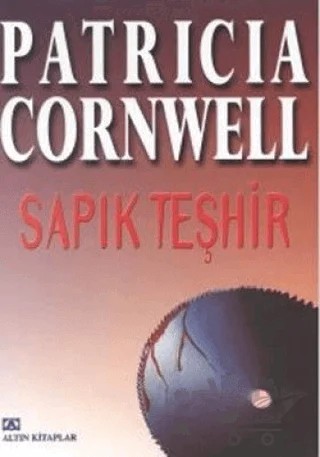 Sapık Teşhir – Patricia D. Cornwell – Altın Kitaplar kitap kapağı