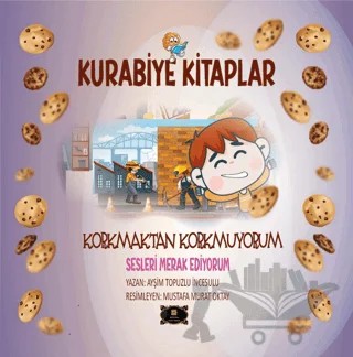 Kurabiye Kitaplar – Sesleri Merak Ediyorum – Ayşim Topuzlu İncesulu – Dionysos Yayın Group kitap kapağı