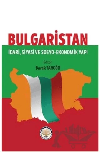 Bulgaristan – Burak Tangör – Türk İdari Araştırmaları Vakfı kitap kapağı