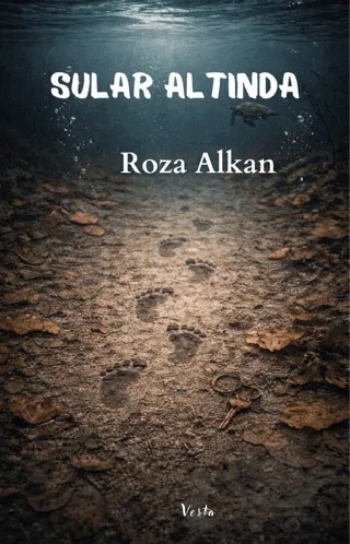 Sular Altında – Roza Alkan – Vesta Yayınları kitap kapağı