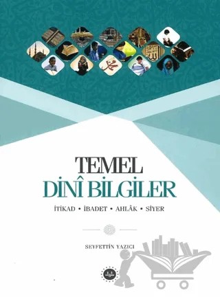 Temel Dini Bilgiler – Seyfettin Yazıcı – Diyanet İşleri Başkanlığı kitap kapağı