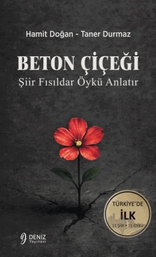 Beton Çiçeği – Hamit Doğan, Taner Durmaz – Deniz Yayınevi kitap kapağı