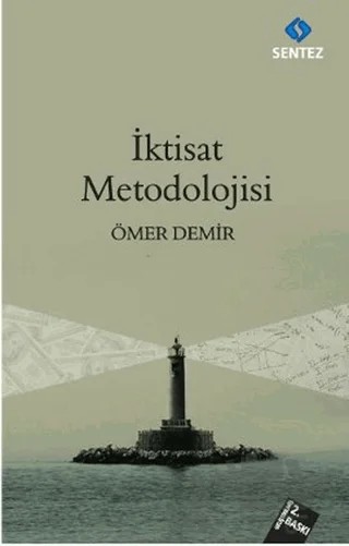 İktisat Metodolojisi – Ömer Demir – Sentez Yayınları kitap kapağı
