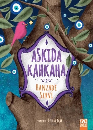 Askıda Kahkaha – Hanzade Servi – Altın Kitaplar kitap kapağı