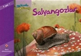 Bir Zamanlar Korkardım - Salyangozlar – Elaine Pascoe – TÜBİTAK Yayınları kitap kapağı