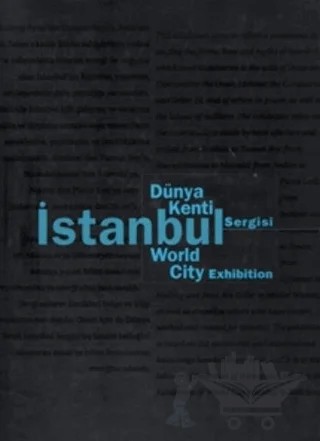 Dünya Kenti İstanbul Sergisi İstanbul World City Exhibition – Afife Batur – Yapı Kredi Yayınları kitap kapağı