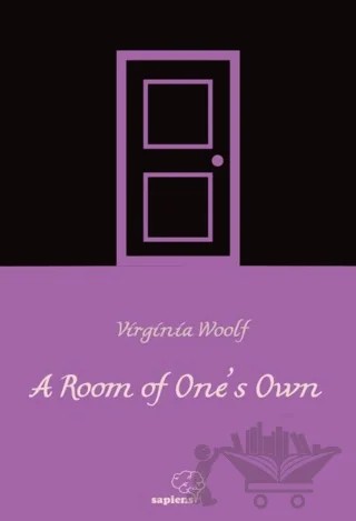 A Room Of One's Own – Virginia Woolf – Sapiens Yayınları kitap kapağı