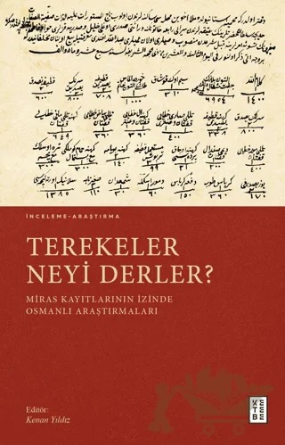 Terekeler Neyi Derler? – Kenan Yıldız – Ketebe Yayınları kitap kapağı