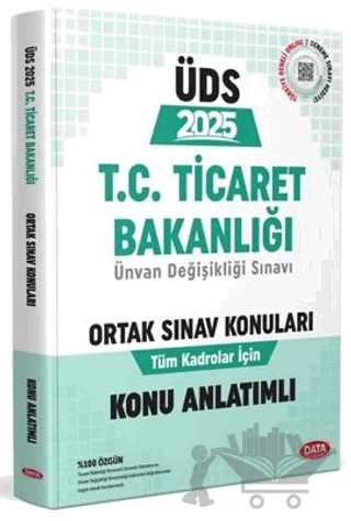 T.C. Ticaret Bakanlığı Ünvan Değişikliği Sınavı Ortak Konular Konu Anlatımlı – Kollektif – Data Yayınları kitap kapağı