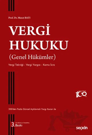 Vergi Hukuku (Genel Hükümler) – Murat Batı – Seçkin Yayıncılık kitap kapağı