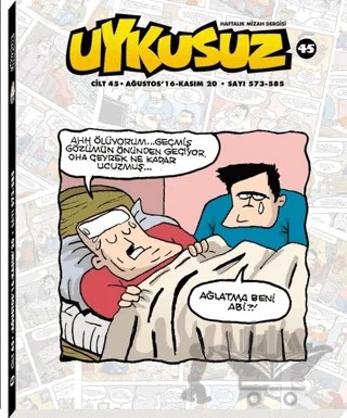 Uykusuz Dergisi Cilt: 45 Ağustos 16 - Kasım 20 Sayı: 573-585 – Mürekkep Basın Yayın kitap kapağı