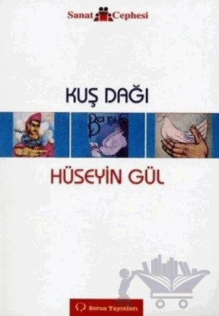 Kuş Dağı – Hüseyin Gül – Sorun Yayınları kitap kapağı