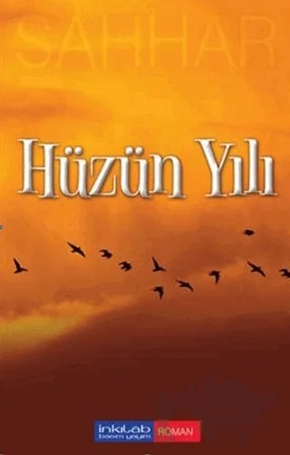Hüzün Yılı – Abdülhamid Cude Es-Sahhar – İnkılab Yayınları kitap kapağı