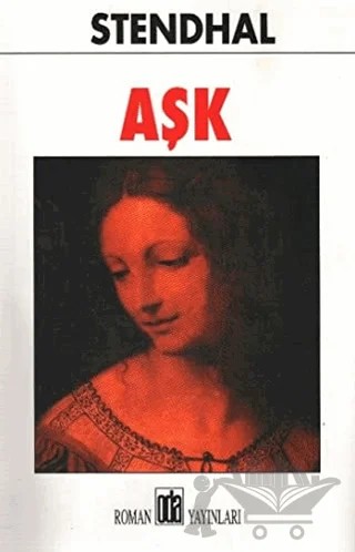 Aşk – Marie-Henri Beyle Stendhal – Oda Yayınları kitap kapağı