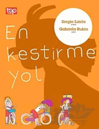 En Kestirme Yol – Sergio Lairla – Top Yayıncılık kitap kapağı