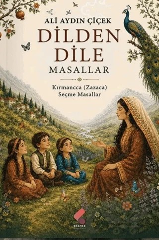 Dilden Dile Masallar – Alı Aydin Çıçek – Klaros Yayınları kitap kapağı