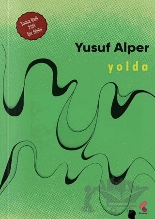 Yolda – Yusuf Alper – Klaros Yayınları kitap kapağı
