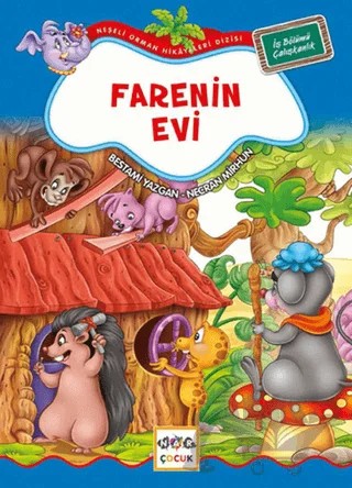 Farenin Evi 3 - İşbölümü Çalışkanlık – Bestami Yazgan, Necran Mirhun – Nar Çocuk kitap kapağı