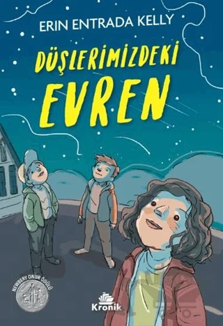 Düşlerimizdeki Evren – Erin Entrada Kelly – Kronik Çocuk kitap kapağı