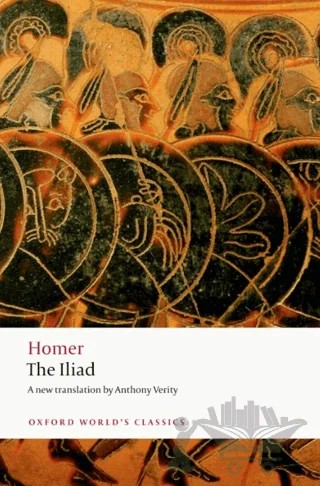 The Iliad – Homeros – Oxford University Press - Classics kitap kapağı