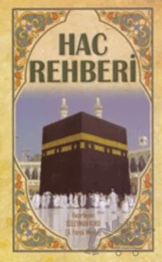 Hac Rehberi – Süleyman Kuku – Alioğlu Yayınları kitap kapağı