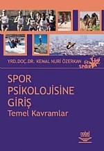 Spor Psikolojisine Giriş -Temel Kavramlar- – Kemal Nuri Özerkan – Nobel Yayın kitap kapağı