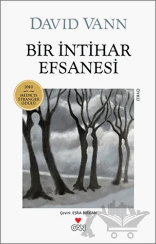 Bir İntihar Efsanesi – David Vann – Can Yayınları kitap kapağı